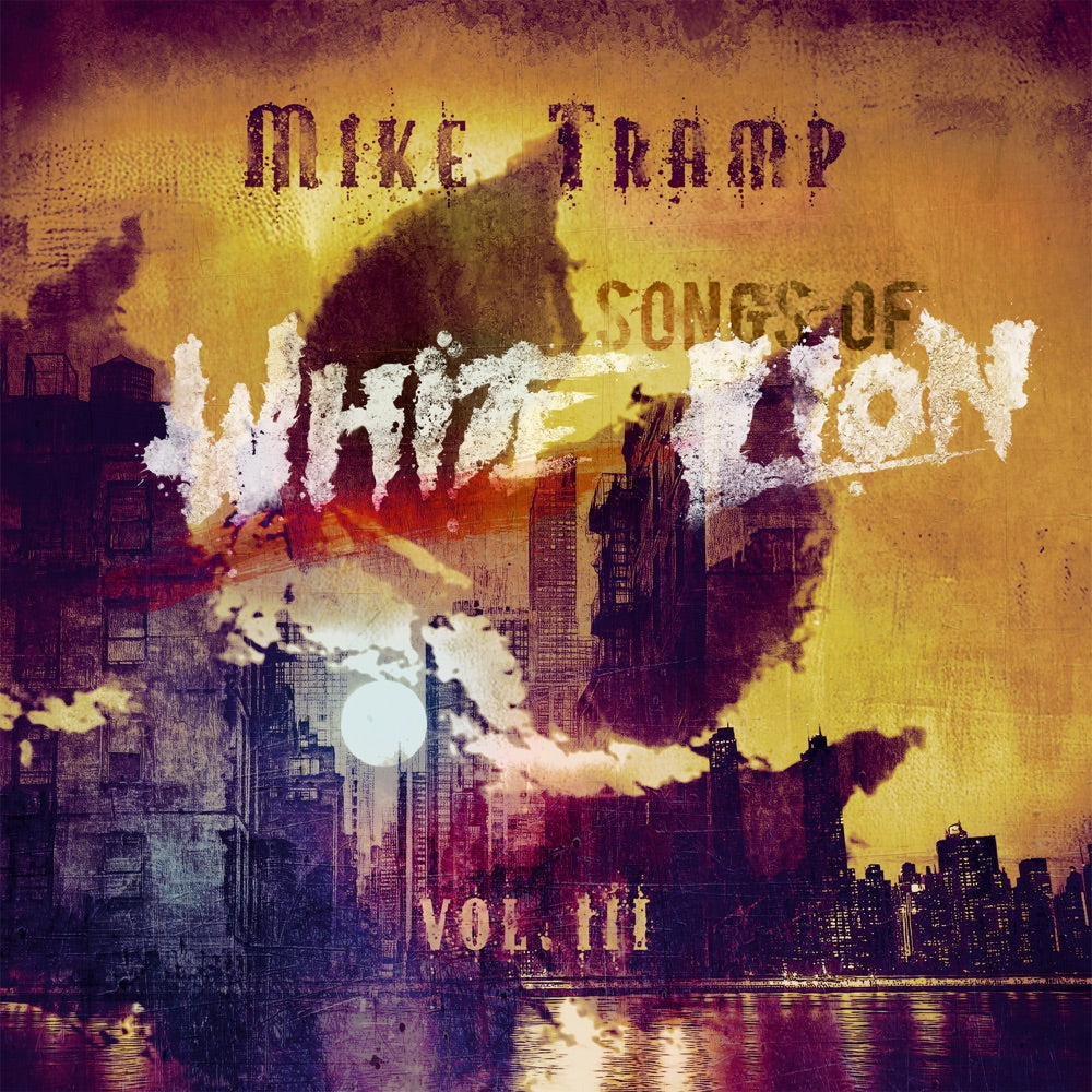 Mike Tramp Songs of White Lion, Vol. III CD cover art