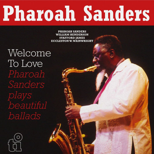 Pharoah Sanders "Welcome To Love" 2xLP