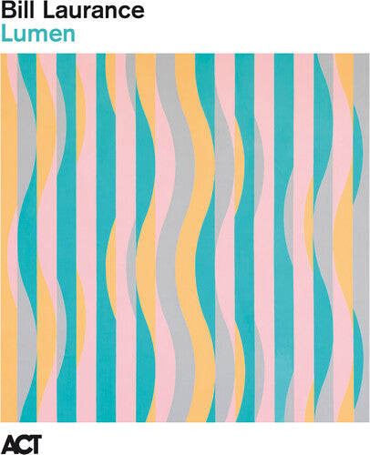 Bill Laurance "Lumen" LP