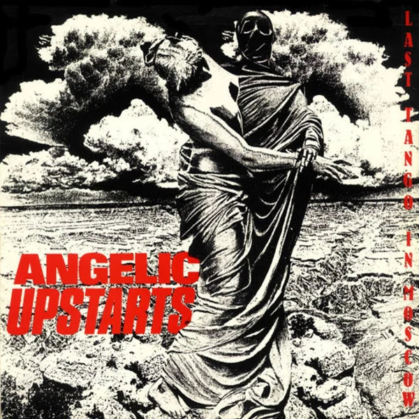 Angelic Upstarts "Last Tango in Moscow" LP
