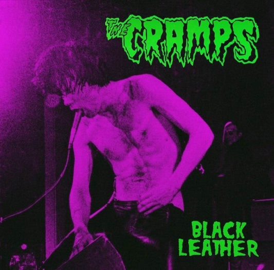 Cramps "Black Leather: Live At The Stone, San Francisco, 13th May 1980" LP