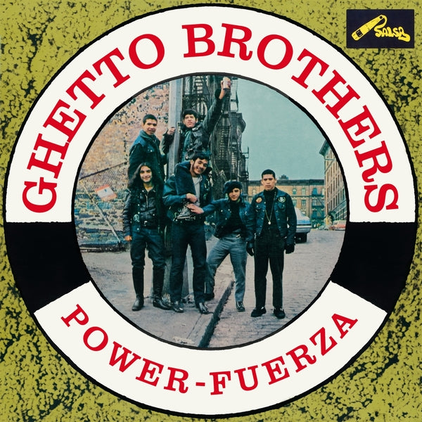 Ghetto Brothers "Power-Fuerza" LP