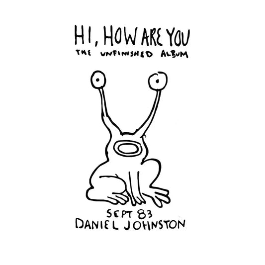 Daniel Johnston ""Hi, How Are You" LP