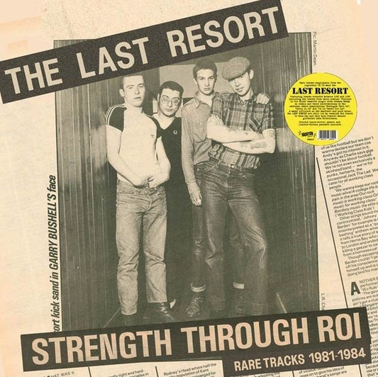 Last Resort, The "Strength Through ROI - Rare Tracks 1981-1984" LP