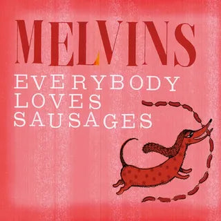 Melvins "Everybody Loves Sausages" 2xLP