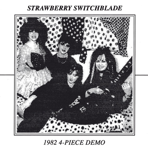 Strawberry Switchblade "1982 4 Piece Demo" 7"