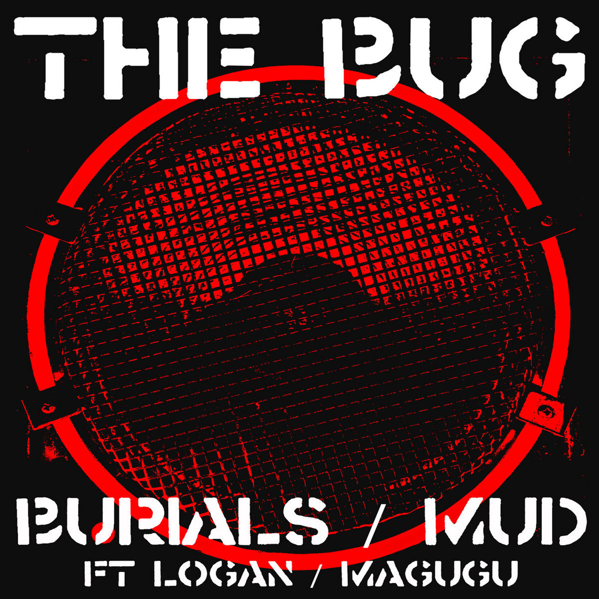 Bug "Burials / Mud" 12"