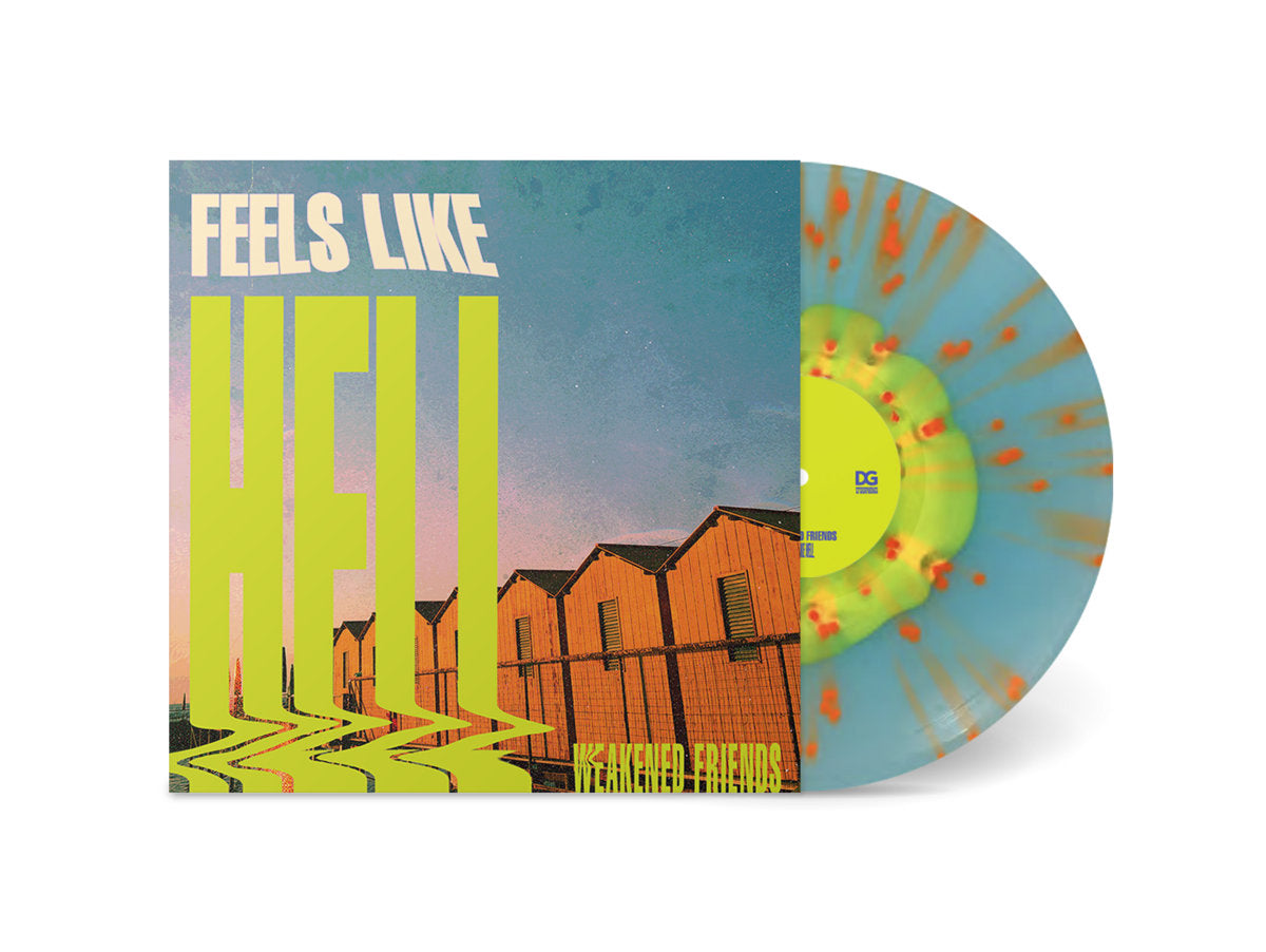 Weakend Friends "Feels Like Hell" LP