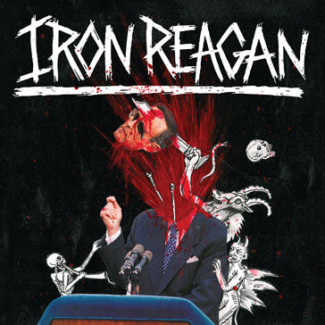 Iron Reagan "The Tyranny of Will" LP - Dead Tank Records