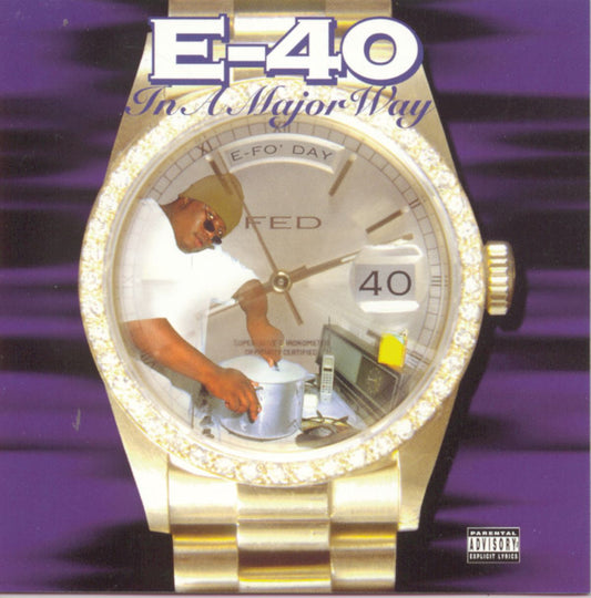 E-40 “In a Major Way” CD cover art