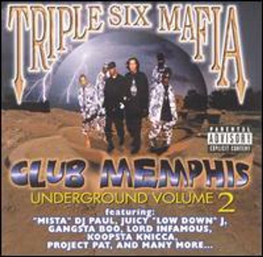 Three 6 Mafia “Club Memphis Underground Vol.2” CD cover art