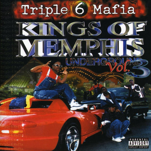 Three 6 Mafia “Kings of Memphis Underground Vol.3” CD cover art
