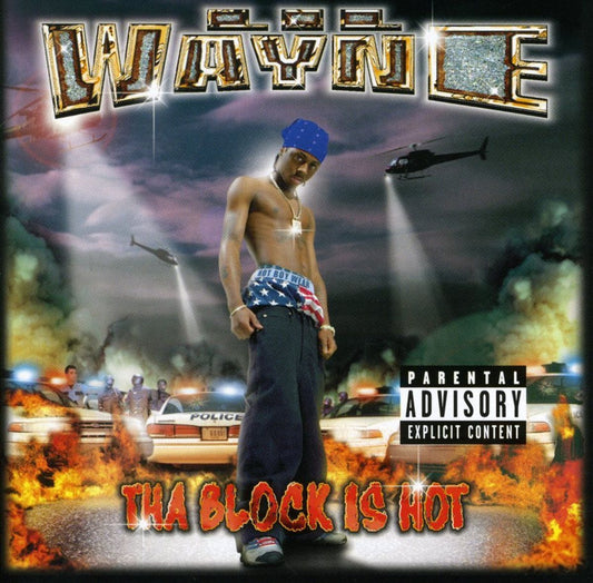 Lil Wayne “Tha Block Is Hot” CD cover art