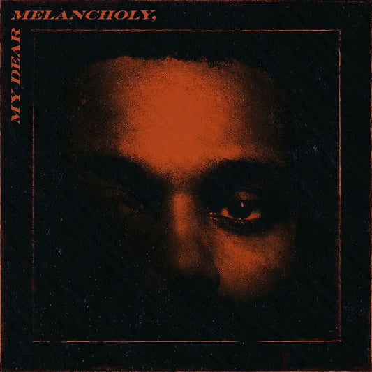 The Weeknd “My Dear Melancholy” CD cover art