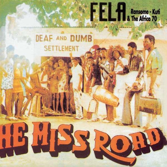 Fela Kuti - He Miss Road cover art