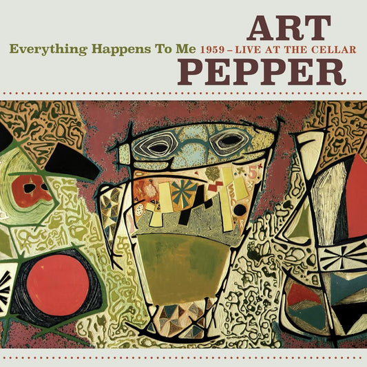 Art Pepper “Everything Happens to Me: 1959 - Live at the Cellar” 4xCD cover art