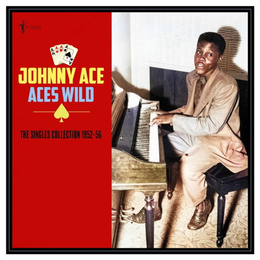 Johnny Ace - Aces Wild: The Greatest Singles 1952-56 album cover