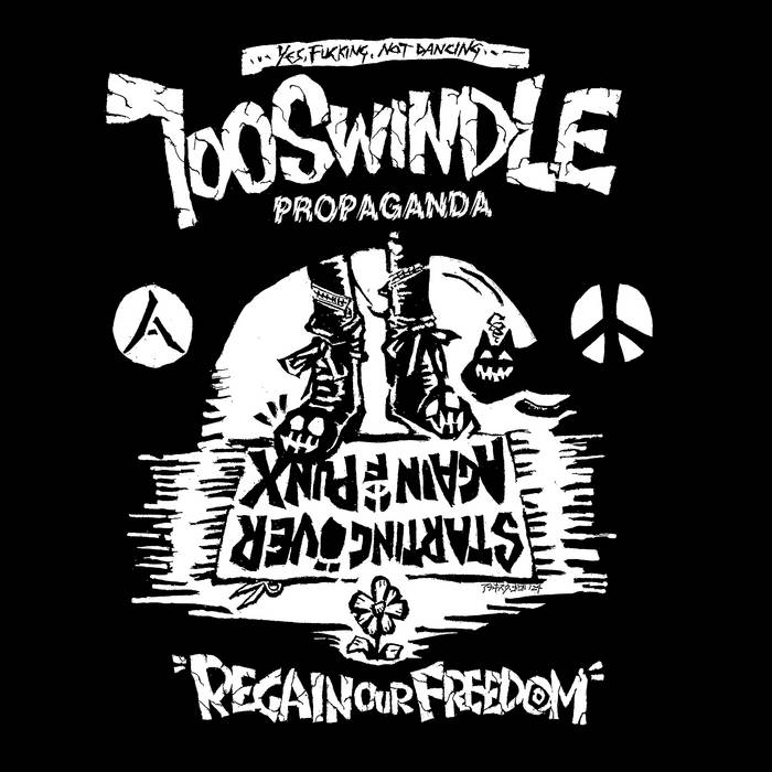 100 Swindle "Regain Our Freedom" LP