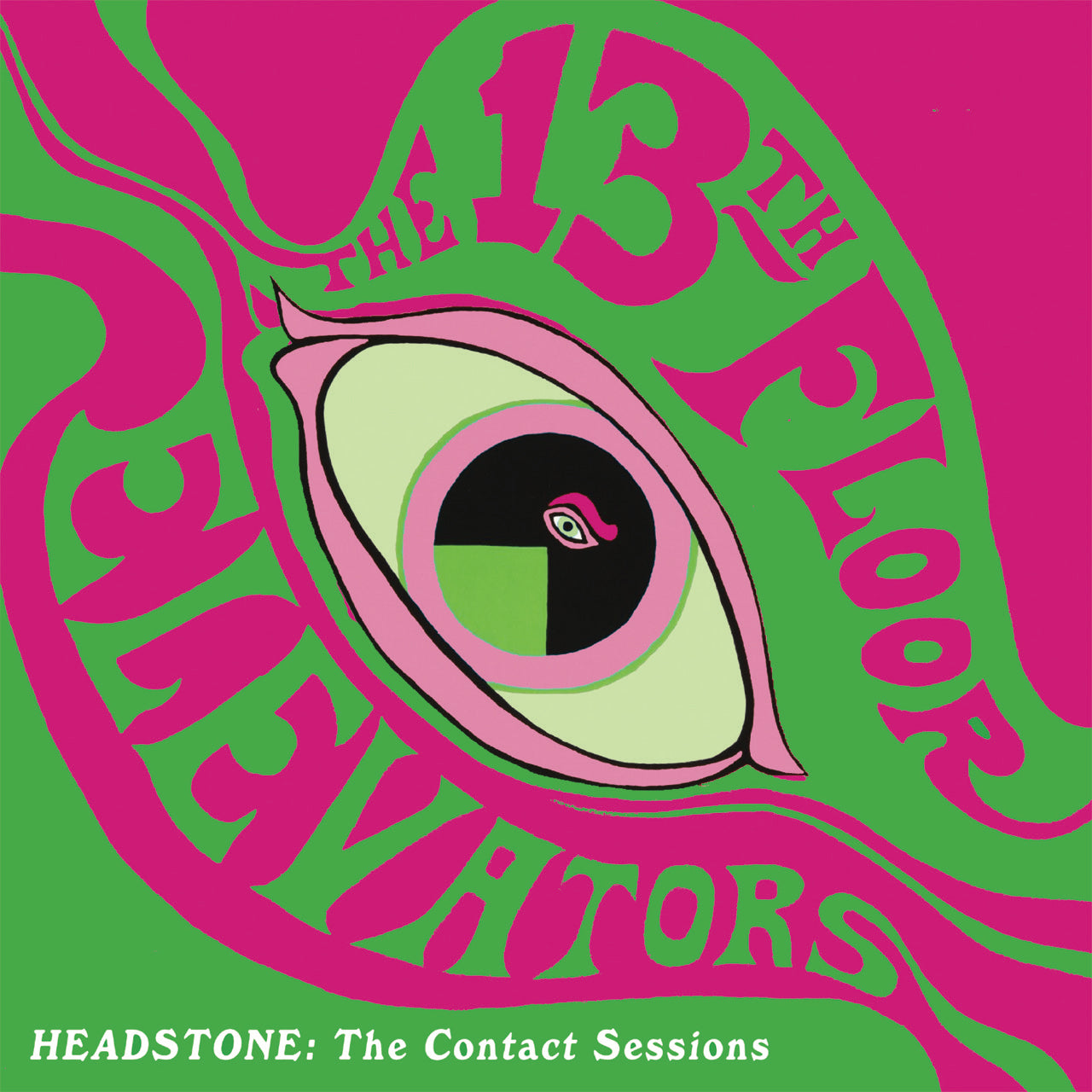 13th Floor Elevators "Headstone: The Contact Sessions" LP