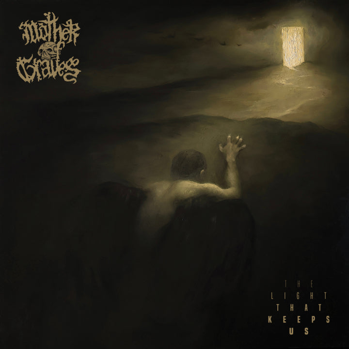 Mother Of Graves The Light That Keeps Us LP cover art