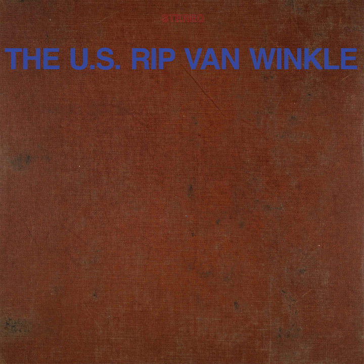 The U.S. Rip Van Winkle "S/T" LP cover art