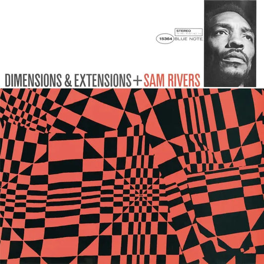 Sam Rivers “Dimensions & Extensions (Tone Poet Series)” LP