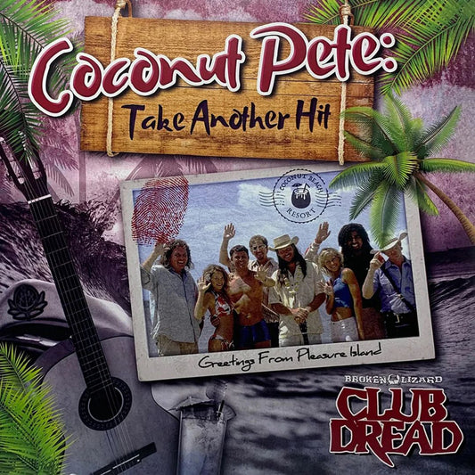 Bill Paxton aka Coconut Pete "Coconut Pete: Take Another Hit" 12"