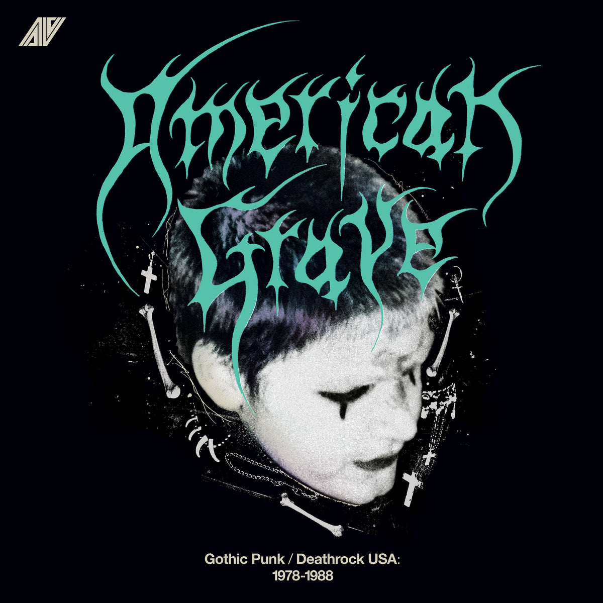 Various Artists - American Grave: Gothic Punk / Deathrock USA 1978–1988 (Splintered Tomb Vinyl) square album cover art