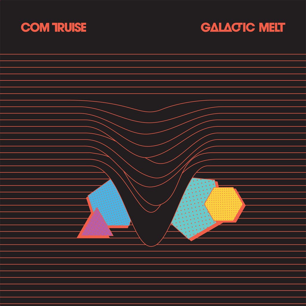 Com Truise - Galactic Melt LP cover art