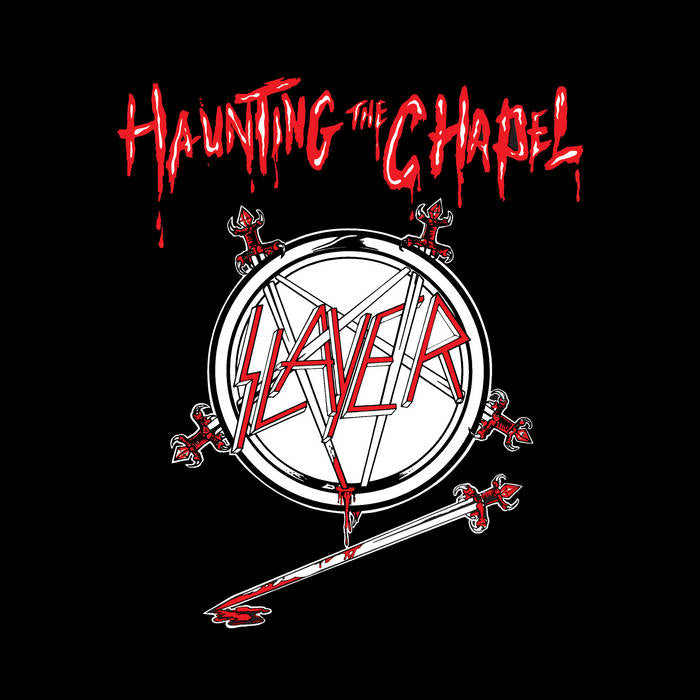 Slayer “Haunting The Chapel” LP