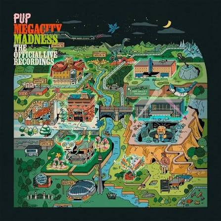 Pup “Megacity Madness - The Official Live Recordings” LP