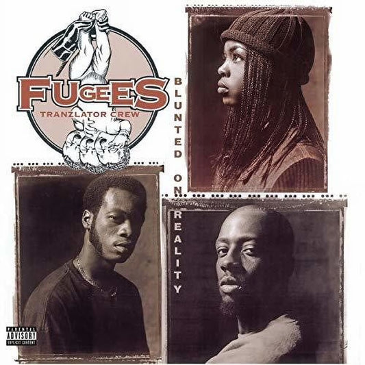 Fugees "Blunted on Reality" LP