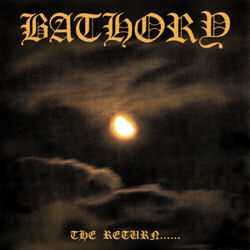 Bathory - The Return... album cover