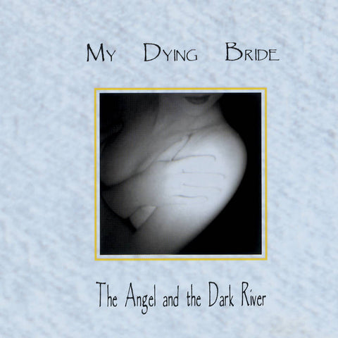 My Dying Bride "The Angel and The Dark River" LP