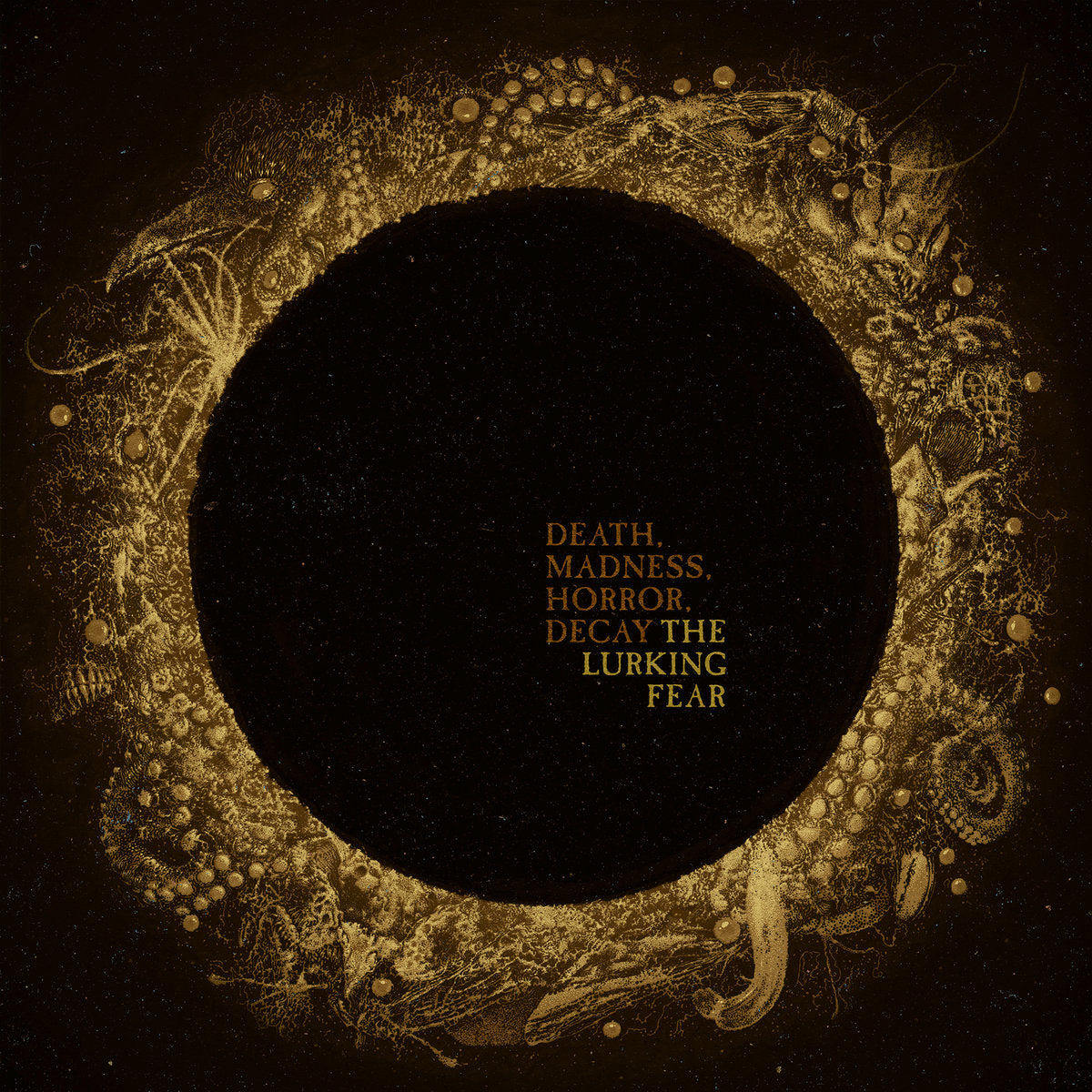 The Lurking Fear Death, Madness, Horror, Decay album cover