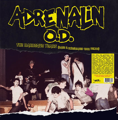 Adrenalin O.D. "The Barbeque Years (Rare and Unreleased 1982 Demos)" LP