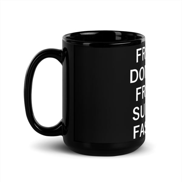 Friends Don't Let Friends - Mug