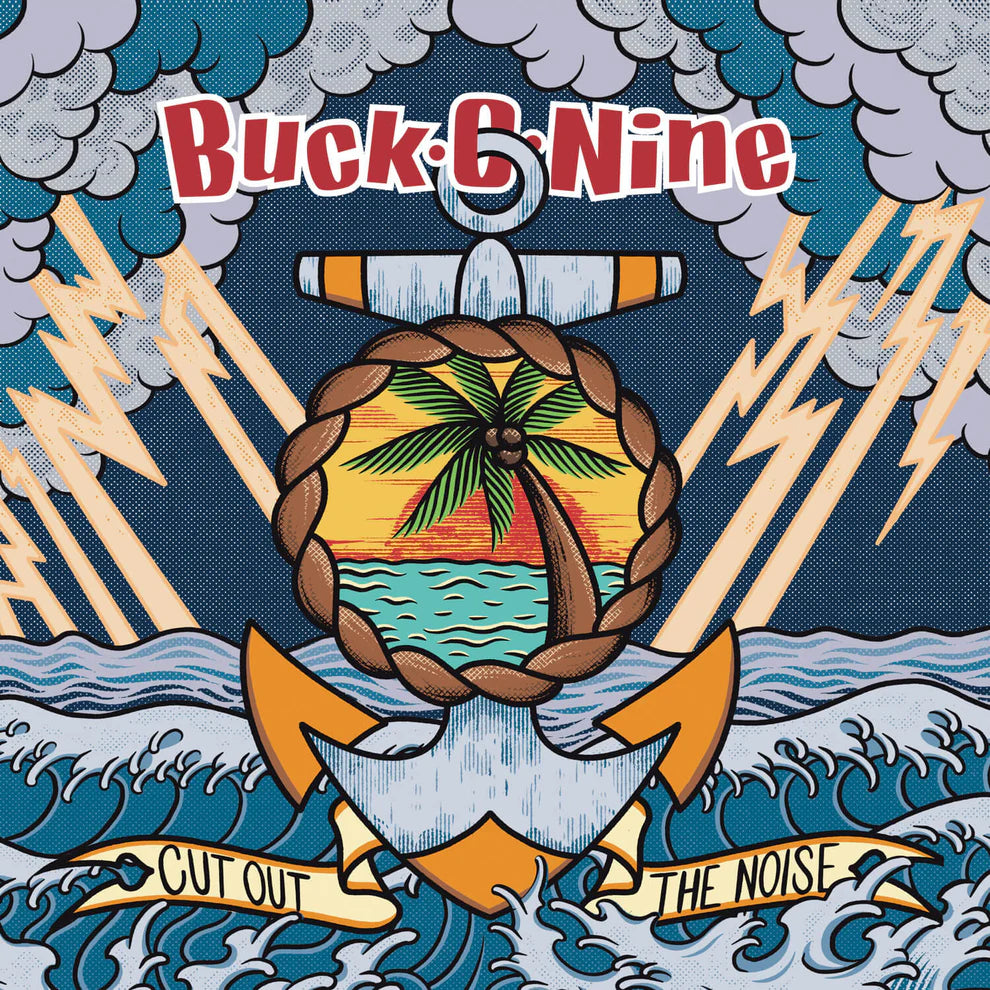 Buck-O-Nine "Cut Out The Noise" LP