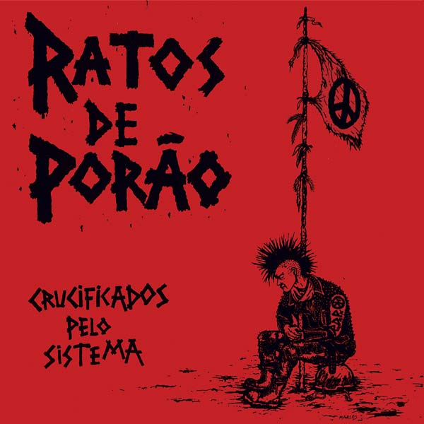 Ratos de Porao "Crucificados Pelo Sistema" LP