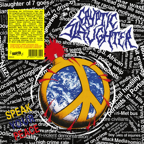 Cryptic Slaughter "Speak Your Peace" LP