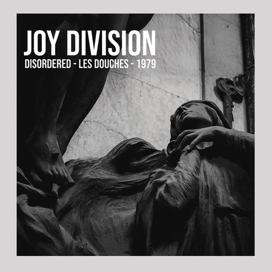 Joy Division "Disorder: Les Douches 1979" 2xLP