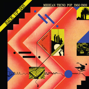 V/A "Back Up Dos: Mexican Tecno Pop 1980-89" LP