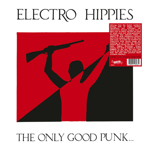 Electro Hippies "The Only Good Punk … is a Dead One" LP