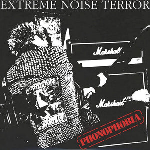 Extreme Noise Terror "Phonophobia" LP