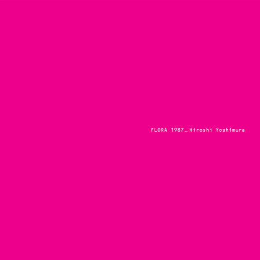 Hiroshi Yoshimura "Flora" LP