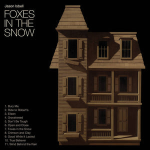 Jason Isbell "Foxes in the Snow" LP