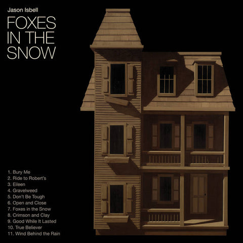 Jason Isbell "Foxes in the Snow" LP