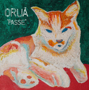 Orua "Passe" LP