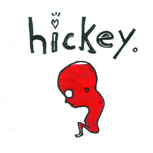 Hickey "S/T" LP