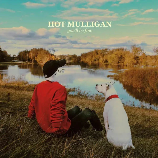 Hot Mulligan You'Ll Be Fine cover art